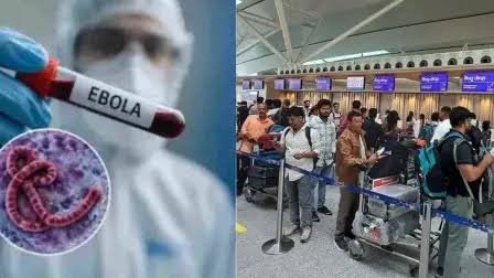 इबोला’ से छत्तीसगढ़ में हड़कंप, इस एयरपोर्ट पर यात्रियों की स्क्रीनिंग शुरू; WHO ने किया अलर्ट…